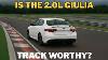 Is My Stock Alfa Romeo Giulia Veloce Fast Enough For The Race Track